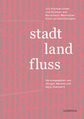J&uuml;rgen Nendza / Hajo Steinert: stadtlandfluss