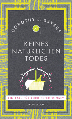 Dorothy L. Sayers: Keines nat&uuml;rlichen Todes