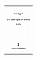 Fritz Deppert: 'Das Schweigen der Bl&auml;tter'