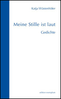 Katja W&uuml;stenh&ouml;fer: 'Meine Stille ist laut'
