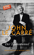 John Le Carr&eacute;: Der Taubentunnel