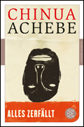 Chinua Achebe: Alles zerf&auml;llt