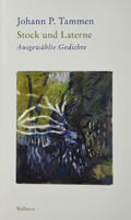 Johann P. Tammen: 'Stock und Laterne' (2019) Johann P. Tammen: Stock und Laterne