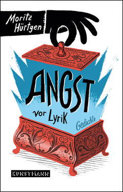 Moritz H&uuml;rtgen: Angst vor Lyrik