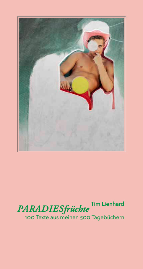 Tim Lienhard: Paradiesfr&uuml;chte