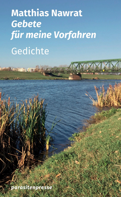 Matthias Nawrat: Gebete f&uuml;r meine Vorfahren