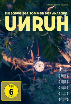Cyril Sch&auml;ublin: Unruh. Ein Schweizer Sommer der Anarchie