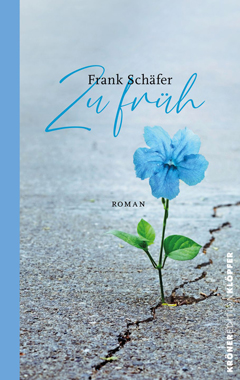Frank Sch&auml;fer: Zu fr&uuml;h