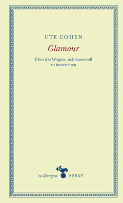 Ute Cohen: Glamour
